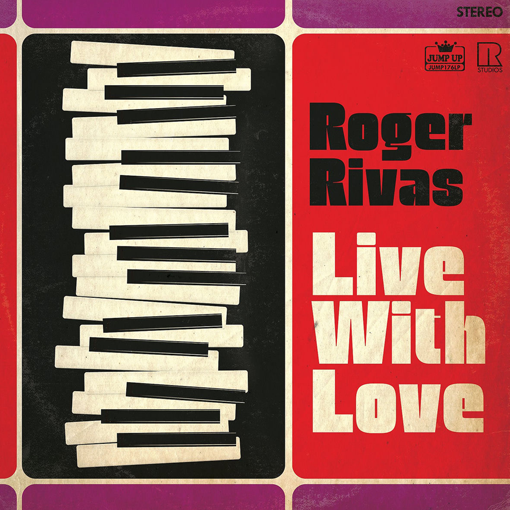 roger-rivas-live-with-love-clockworkmx.png