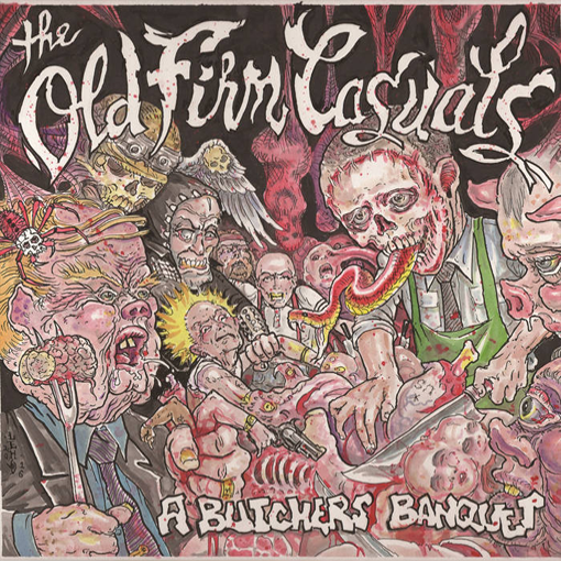 The Old Firm Casuals - A Butchers Banquet