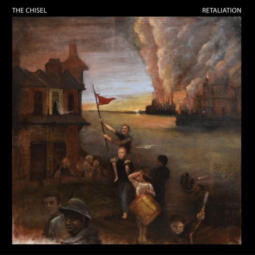 The Chisel - Retaliation