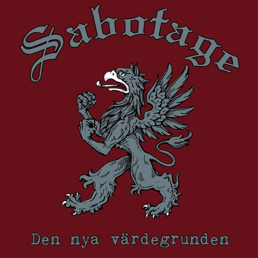 Sabotage - Den Nya Värdegrunden