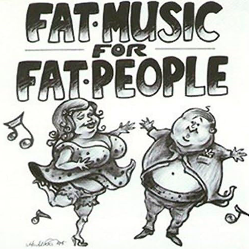 V/A - Fat Music For Fat People