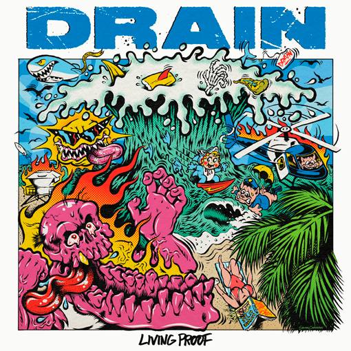 Drain - Living Proof