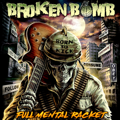 Broken Bomb - Full Mental Racket