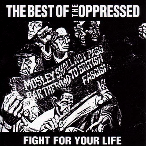 The Oppressed - Fight For Your Life
