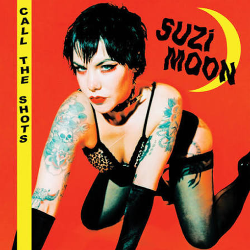 Suzie Moon - Call The Shots