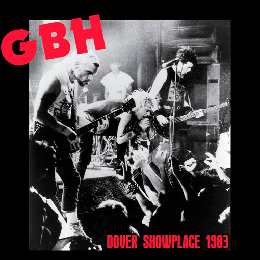 G.B.H. - Dover Showplace 1983