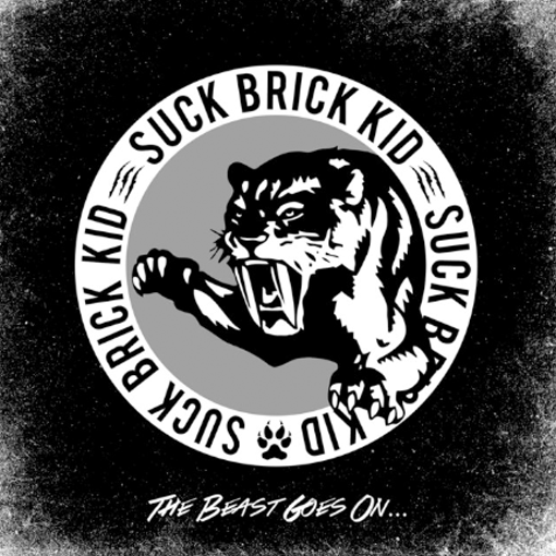 Suck Brick Kid - The Beast Goes On…