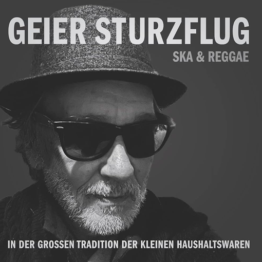 Geier Sturzflug - In Der Grossen Tradition Der Kleinen Haushaltswaren
