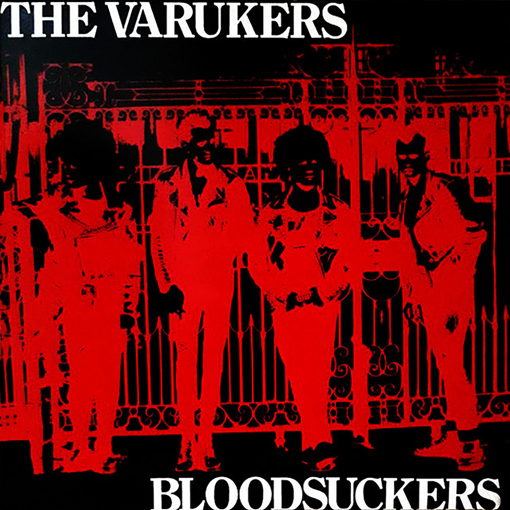 The Varukers - Bloodsuckers