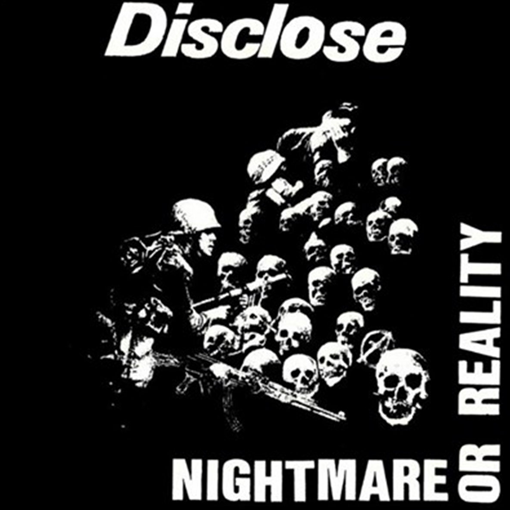 Disclose - Nightmare Or Reality
