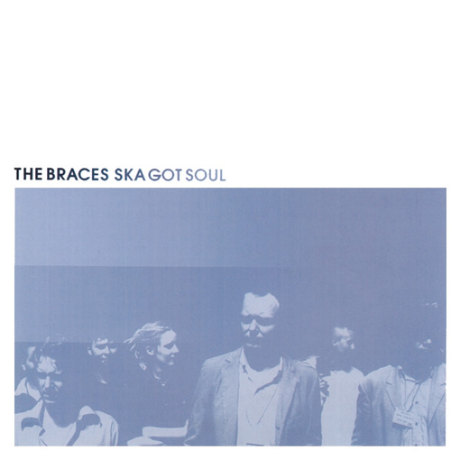 the-braces-ska-got-soul-clockworkmx.png