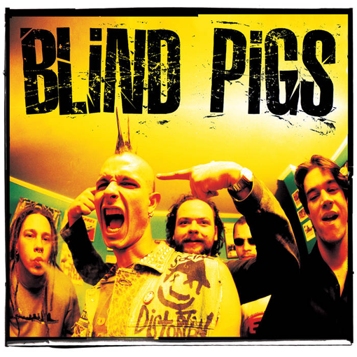 Blind Pigs - Blind Pigs