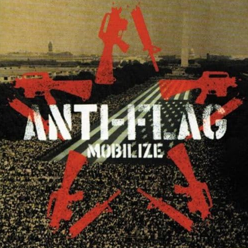 Anti Flag - Mobilize