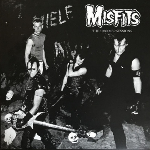 Misfits - The  1980 MSP Sessions (Bootleg)