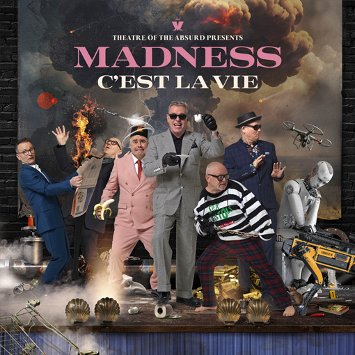 Madness - Theatre Of The Absurd Presents C’est La Vie