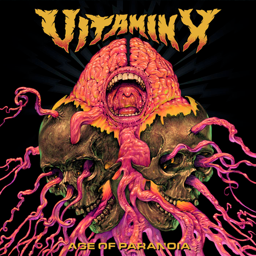 Vitamin X - Age Of Paranoia