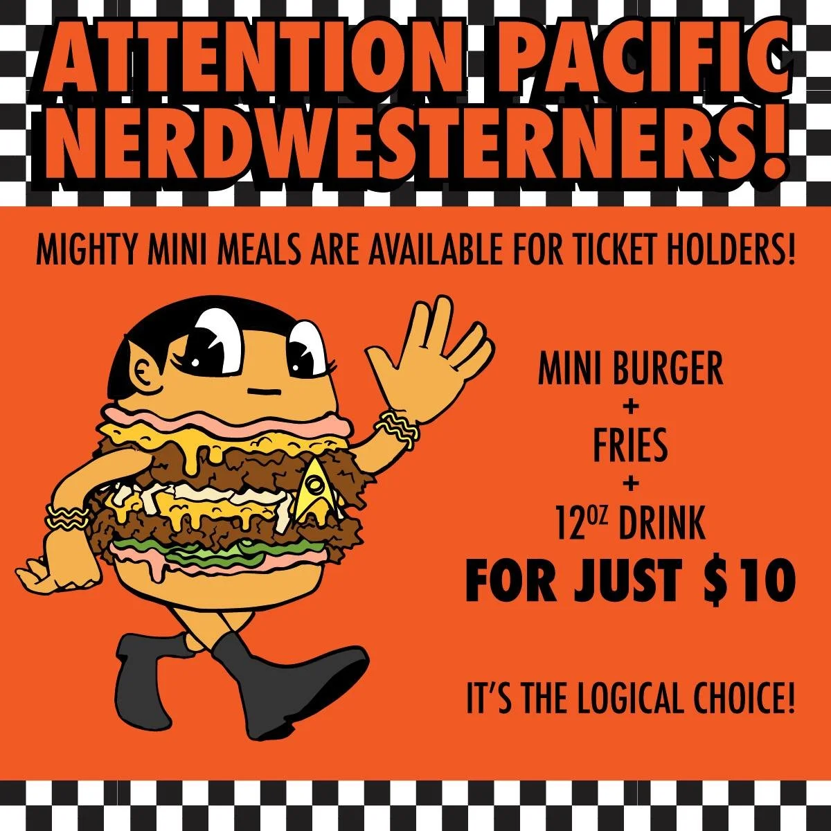 Going to @pacificnerdwestcon?? Don&rsquo;t let lunch eat up your comic book funds! We&rsquo;re running our Mighty Mini Meals on Saturday EXCLUSIVELY for ticket holders. That&rsquo;s a 10 buck lunch that&rsquo;ll leave you and your wallet ready for th