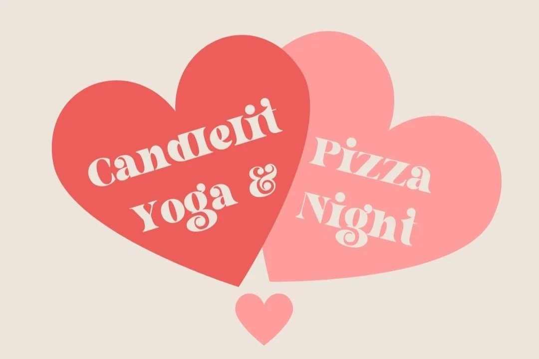 Candlelit Yoga &amp; Pizza Night