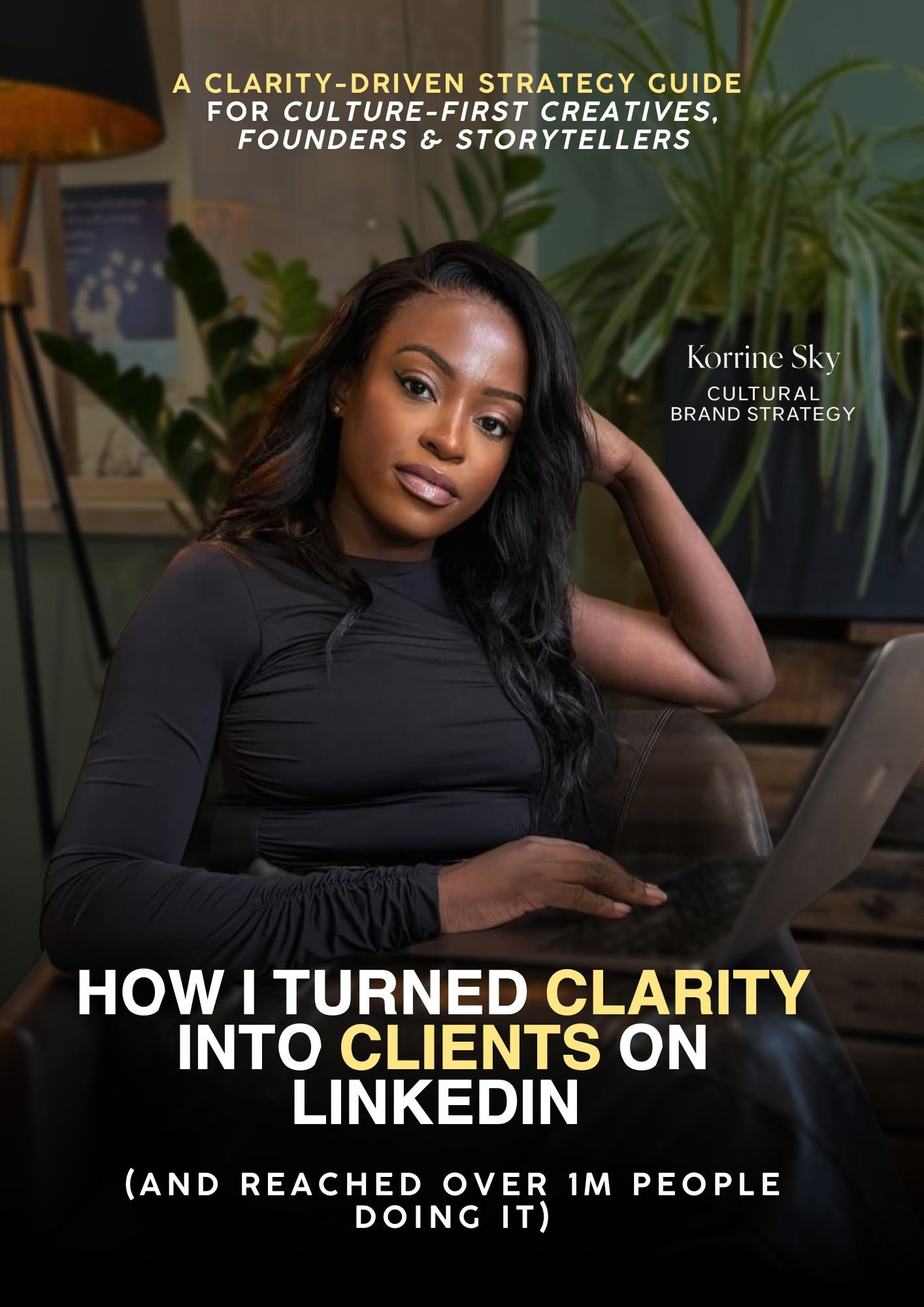 Cover: How I Turned Clarity into Clients on LinkedIn