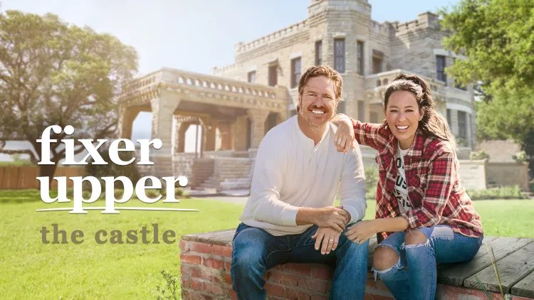 Fixer Upper the Castle with Chip and Joanna Gaines