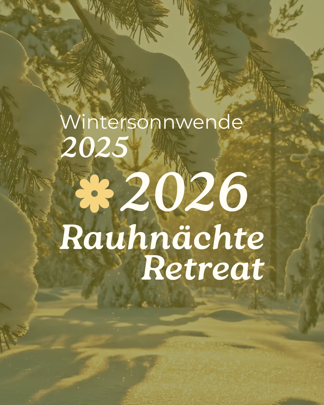 Winter-Retreat: Rauhnächte