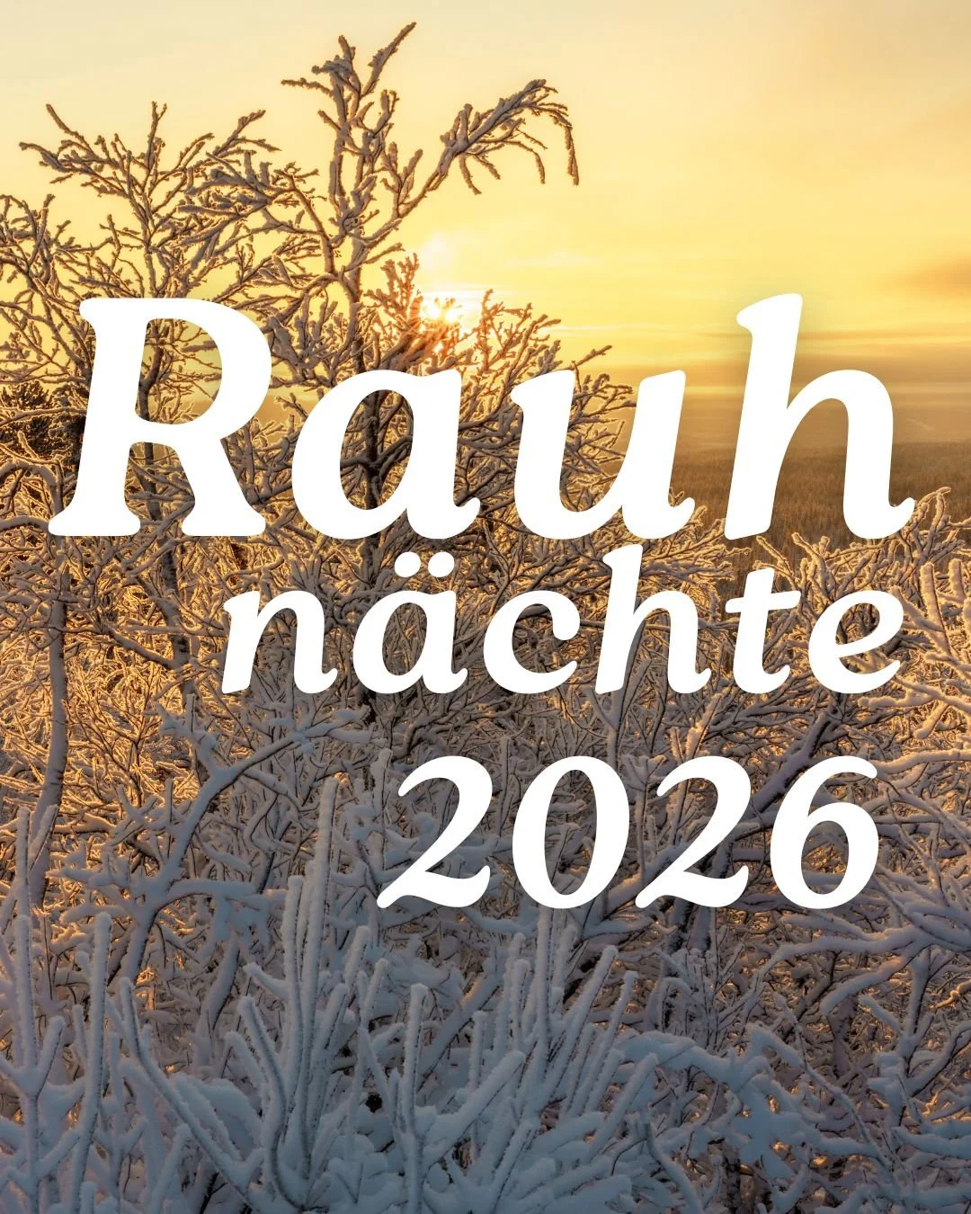 Winter-Retreat: Rauhnächte