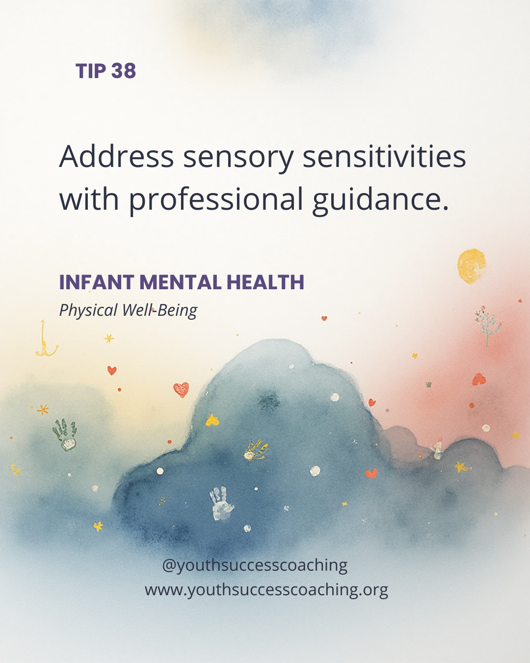 Tip 38: Address Sensory Sensitivities With Professional Guidance