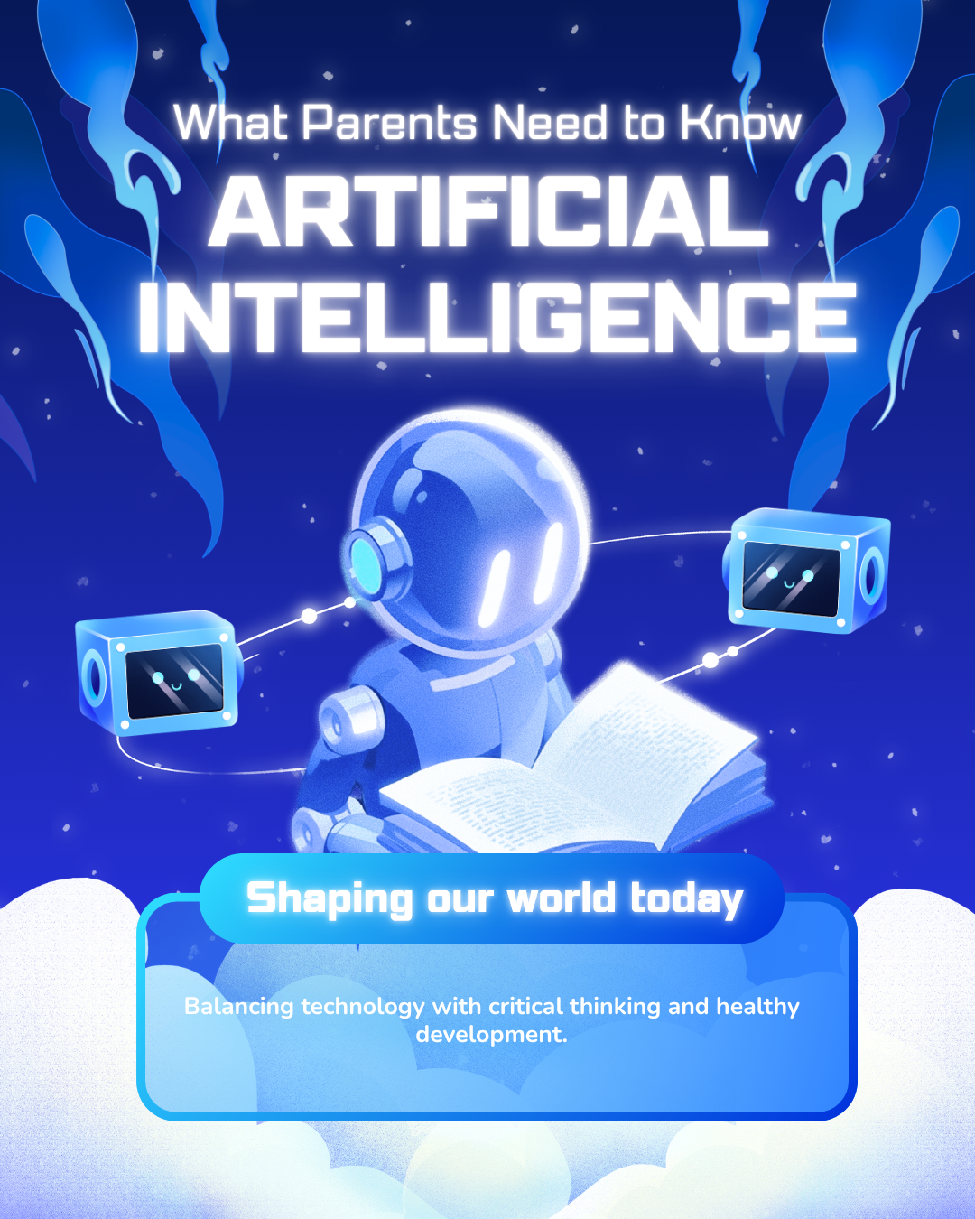 Artificial Intelligence (AI): What Every Parent Needs to Know