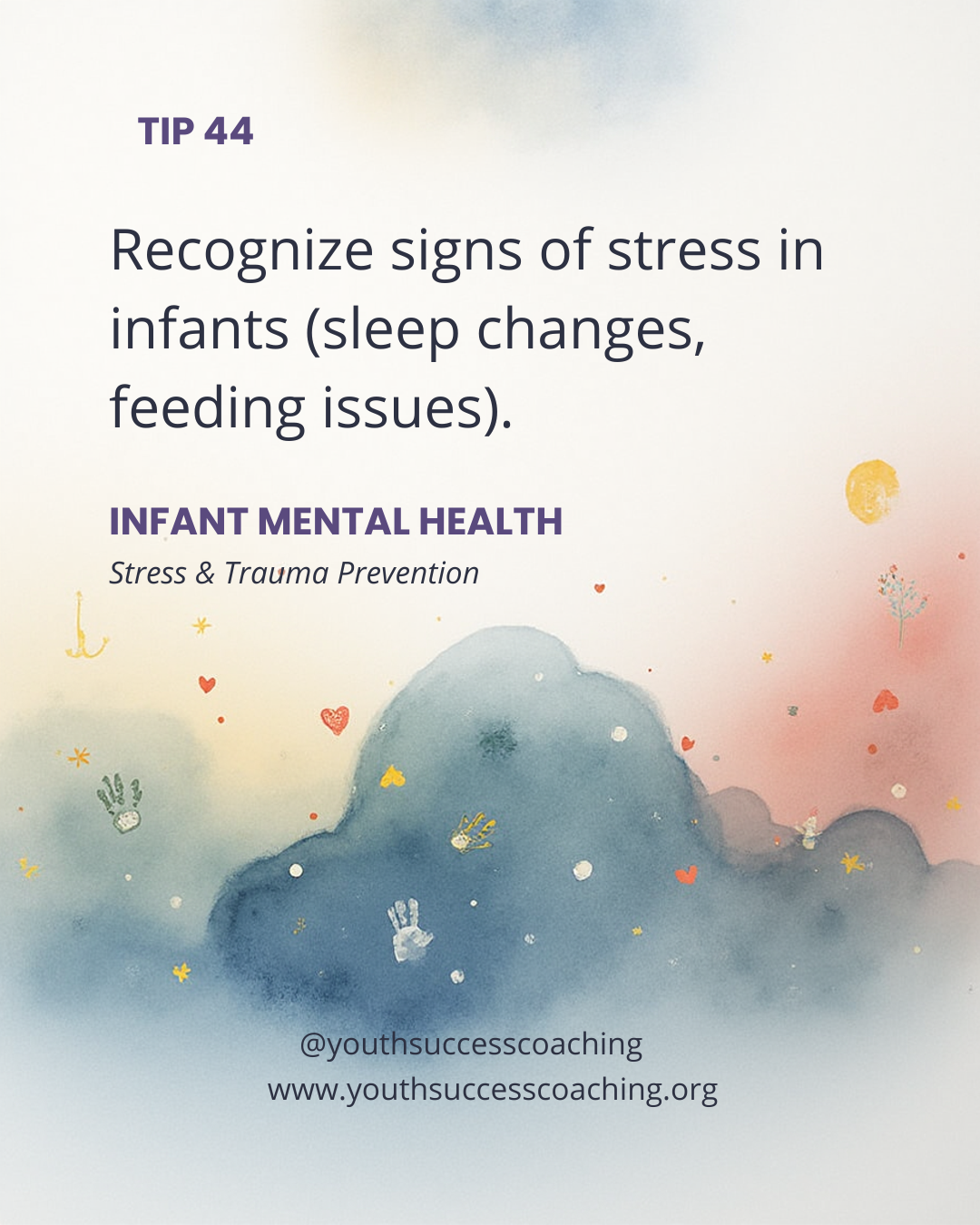 Tip 44: Recognize Signs of Stress in Infants