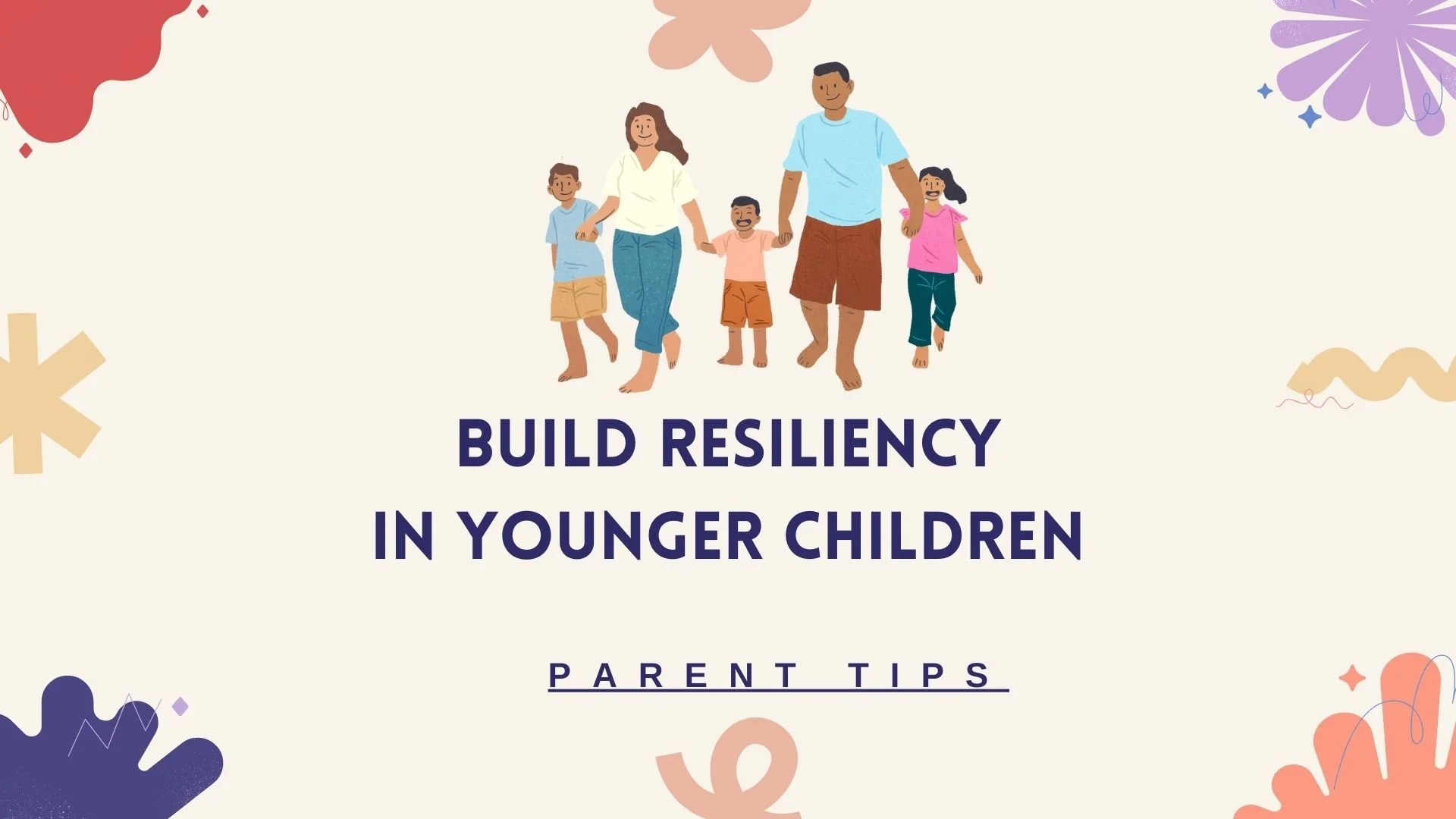 Help your child overcome life changes and challenges.