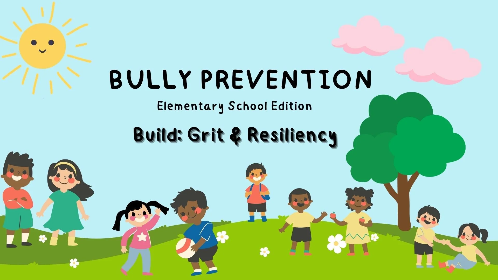 Bully Prevention