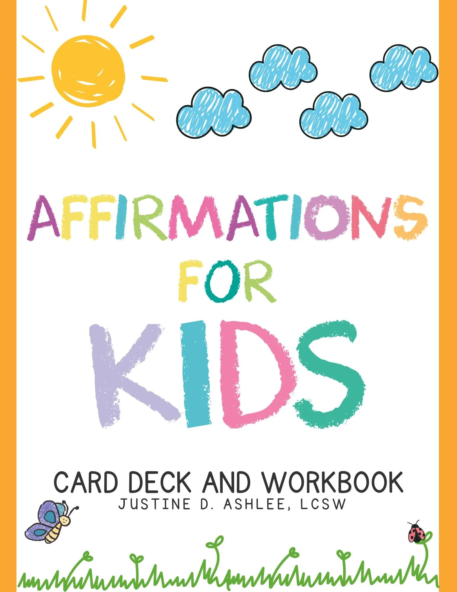 Affirmations for Kids Card Deck & Workbook