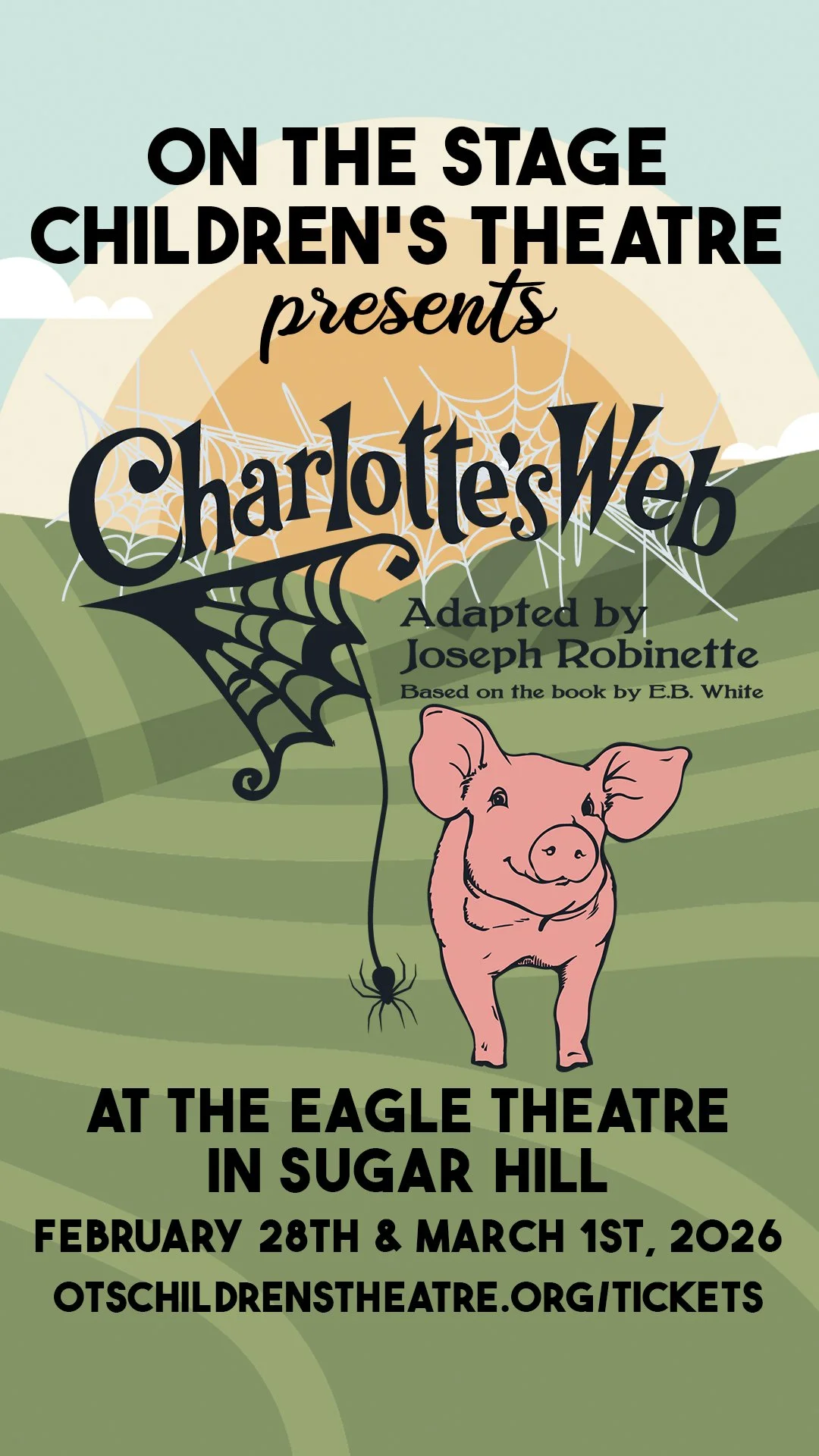 Charlotte's Web at the Eagle Theatre