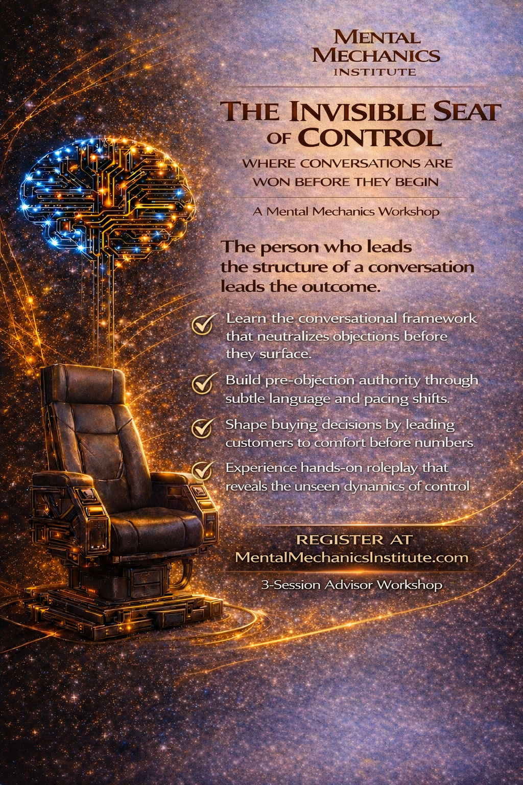 An advertisement for the Mental Mechanics Institute workshop titled 'The Invisible Seat of Control', featuring a futuristic design with a robotic armchair and a glowing circuit board brain, promoting conversational control techniques.