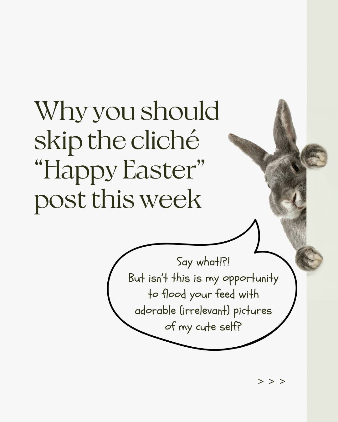 No one loves a cute bunny more than me and I'm guilty as charged 🙋 for posting a bunny or two over past Easter weekends&mdash;for myself and for my clients. But hey, that's all part of learning, especially as the digital marketing landscape evolves!