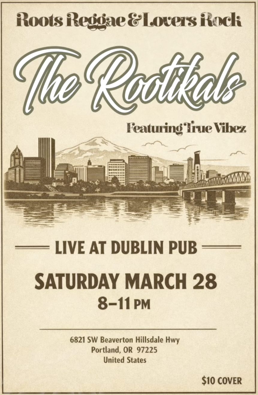 The Rootikals [Full Band] at Dublin Pub