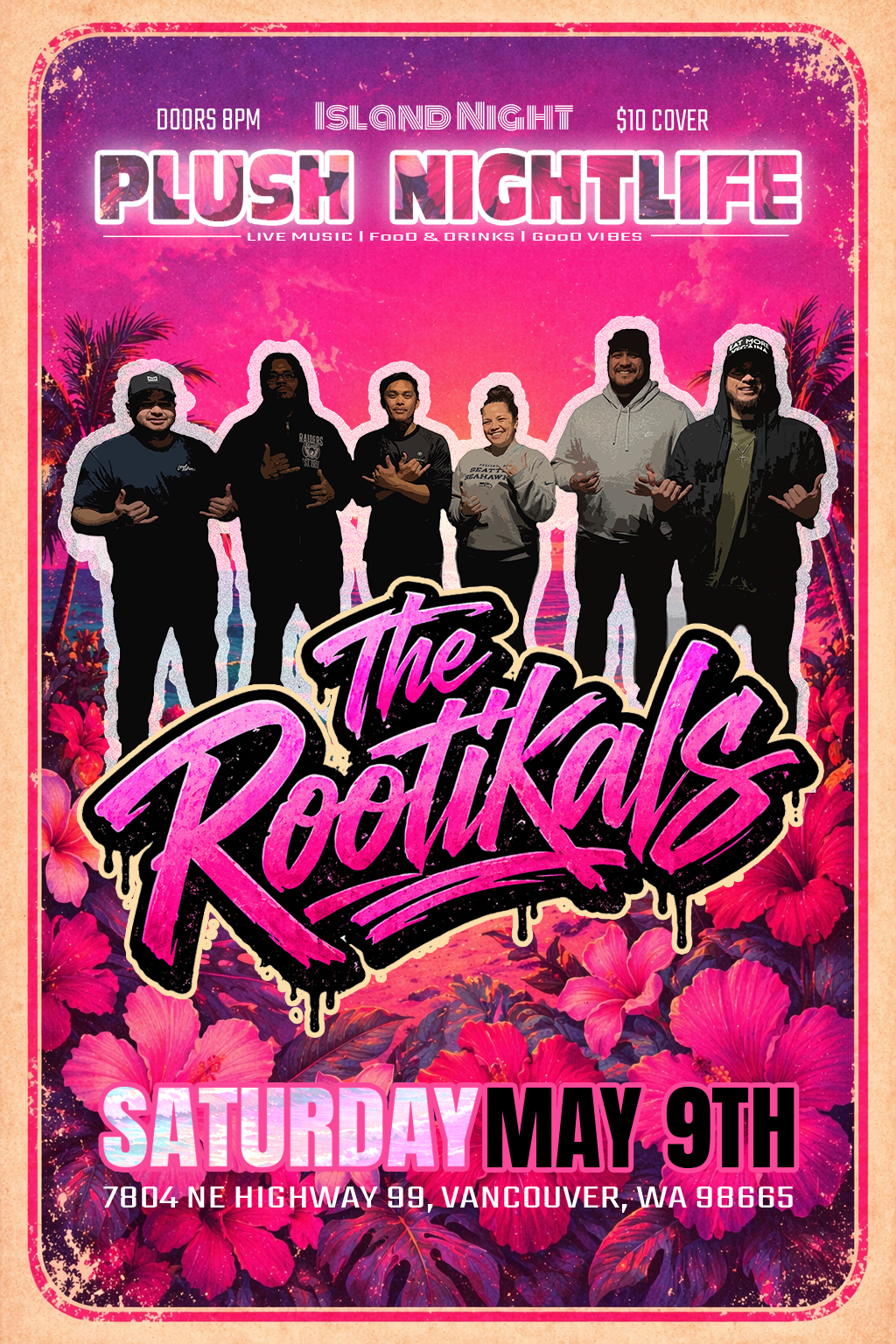 The Rootikals [Full Band] at Plush Nightlife 