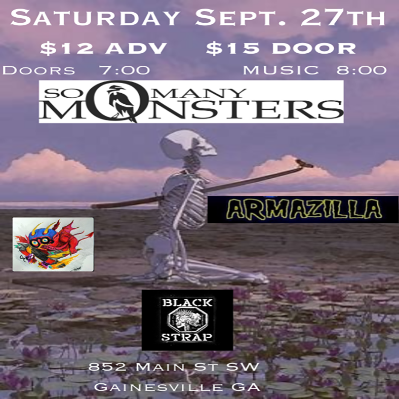 So Many Monsters / Armazilla / Greylow
