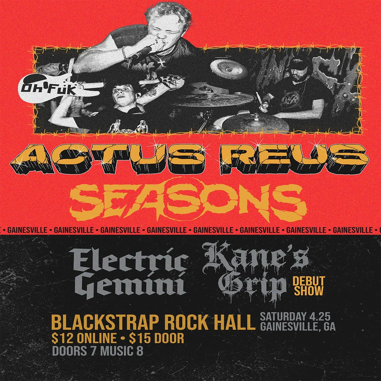 Actus Reus / Seasons RVA / Electric Gemini / Kanes Grip