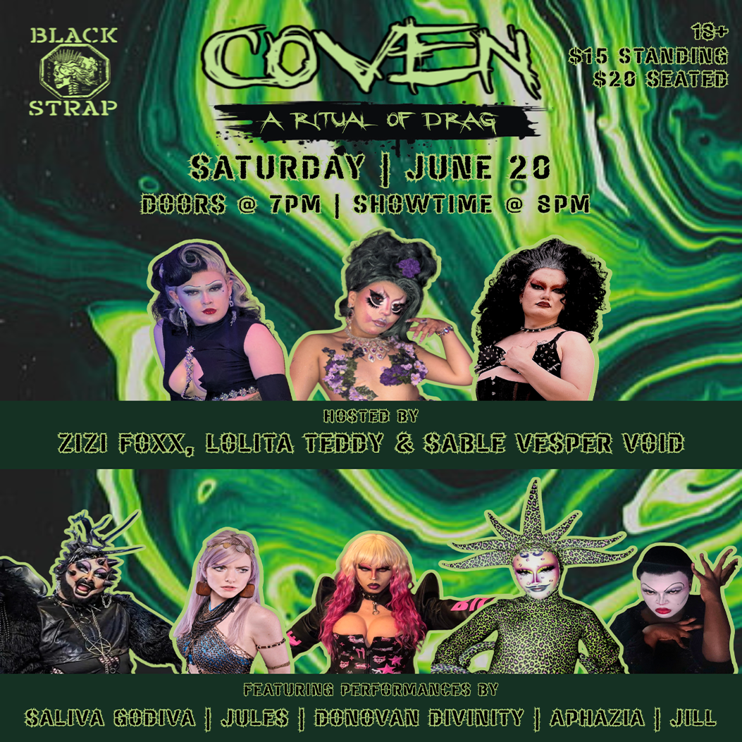Coven: A Ritual of Drag