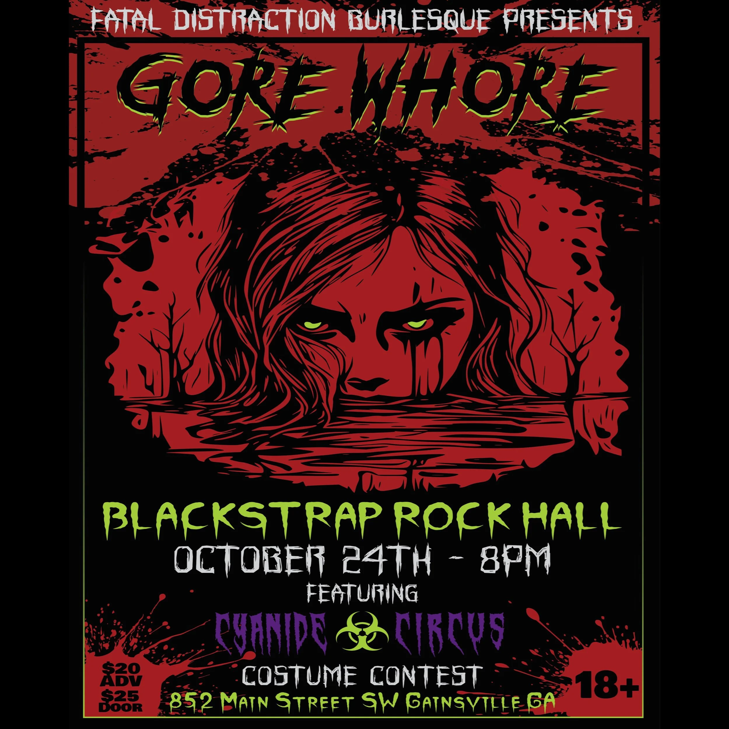  Fatal Distraction Burlesque presents Gore Whore
