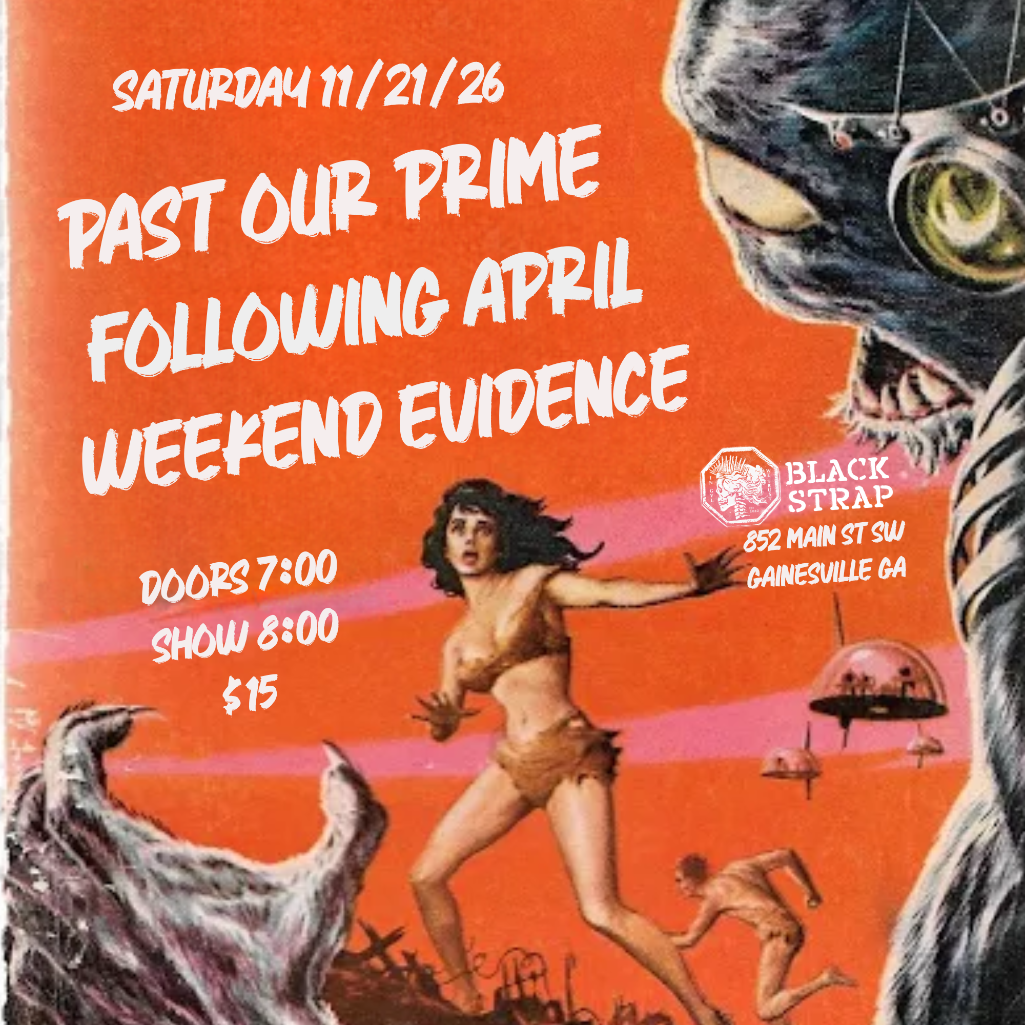 Past Our Prime / Following April / Weekend Evidence