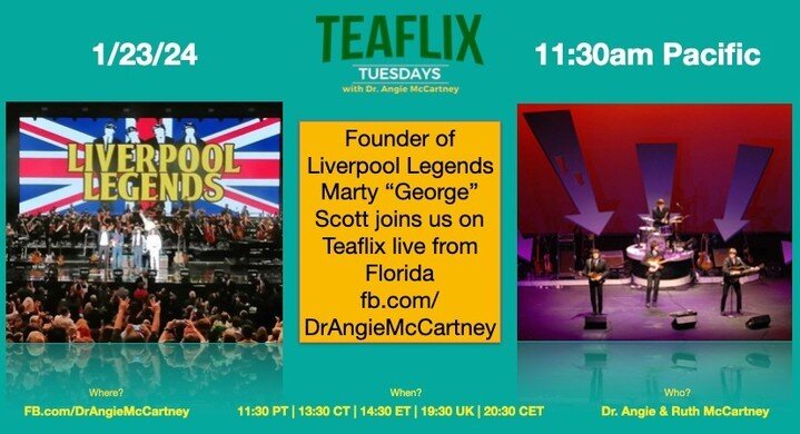 #Teaflix Tuesday with Angie &amp; Ruth #McCartney
https://fb.com/drangiemccartney
Tuesday 1/23/24 at 11:30 Pacific

&bull; #Liverpool #Legends are four lads who were hand-picked by Louise Harrison, late sister of the late #GeorgeHarrison of The #Beat