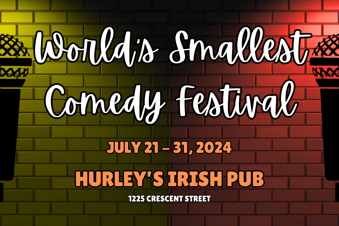 The World’s Smallest Comedy Is A Big Deal