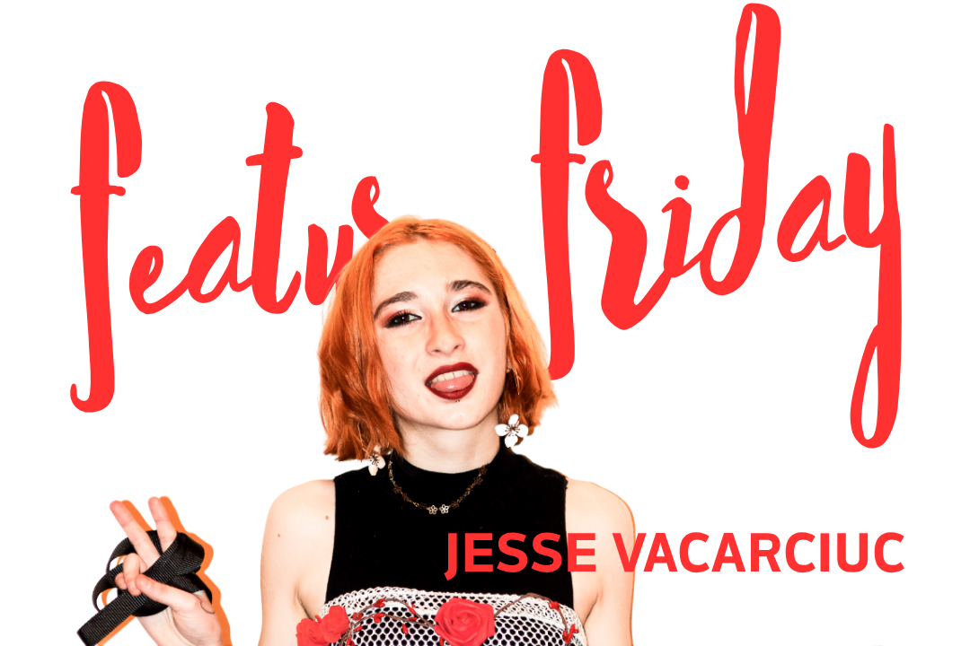 Feature Friday - Jesse Vacarciuc
