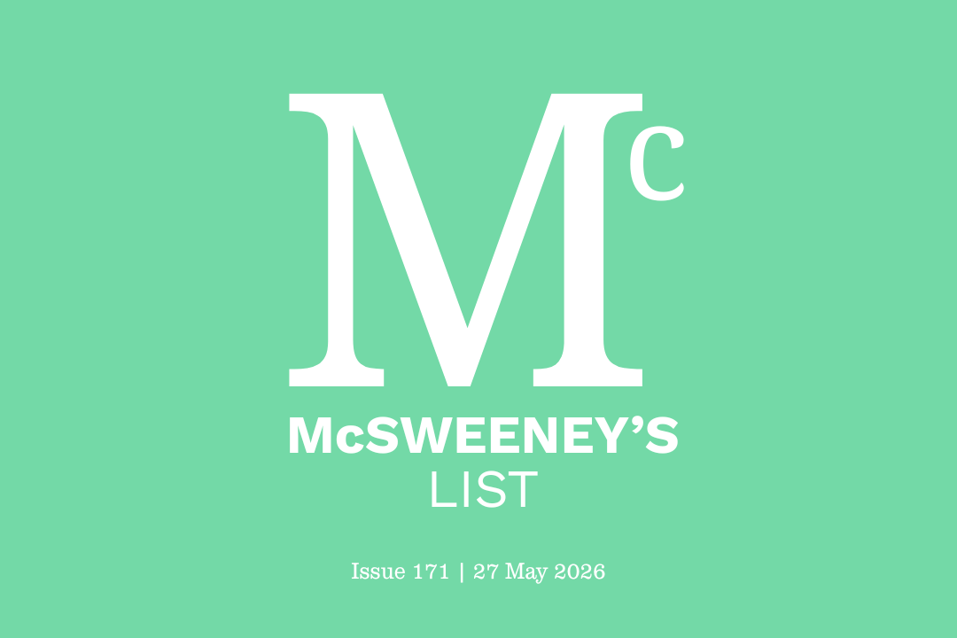 McSweeney’s List (27 May 2026)