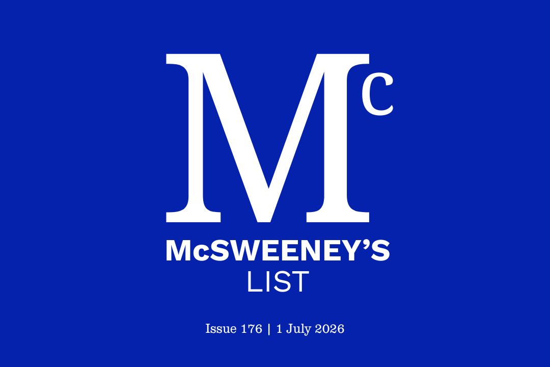 McSweeney’s List (1 July 2026)