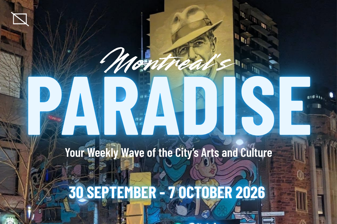 Montreal’s Paradise (30 September 2026)