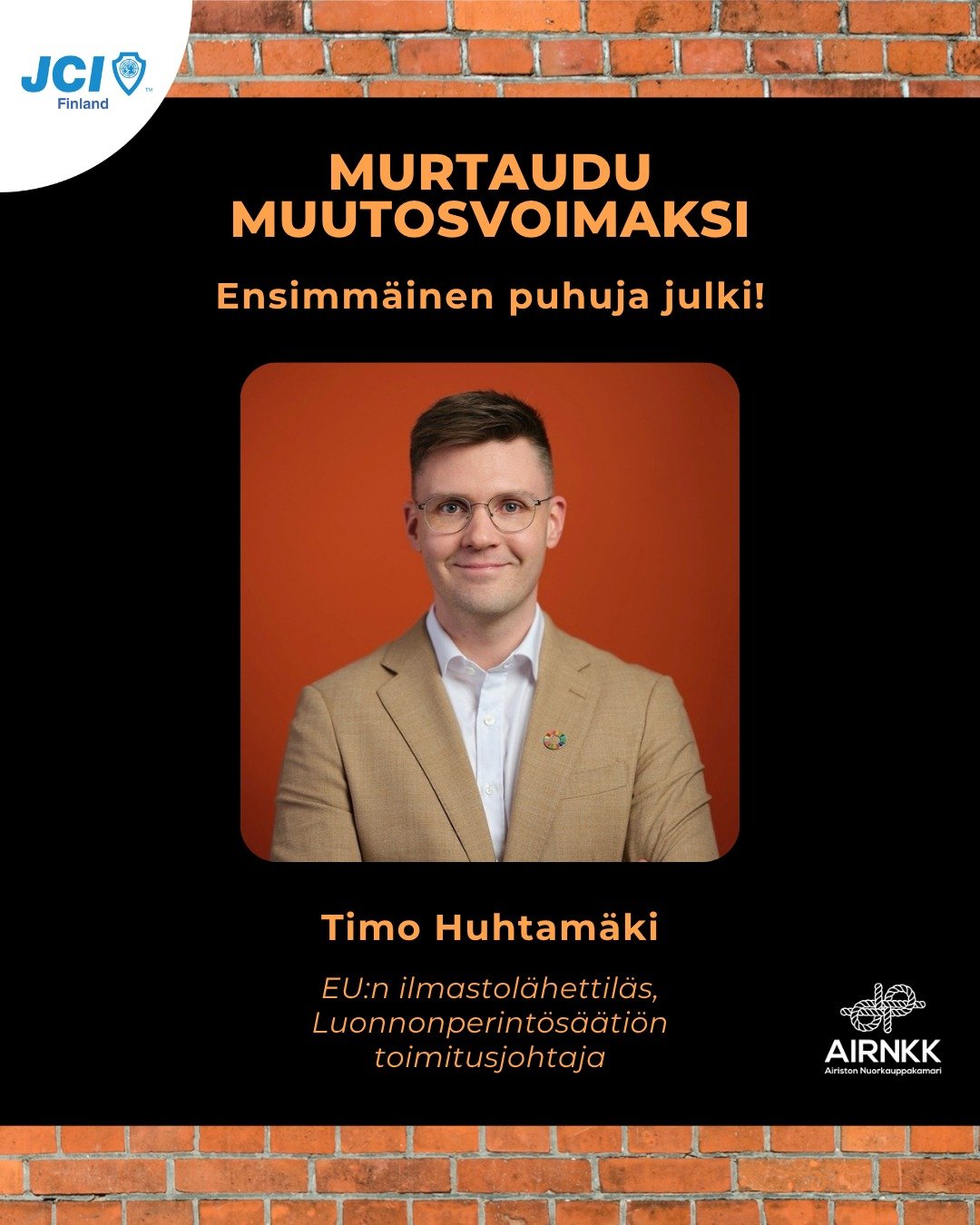 Murtaudu Muutosvoimaksi -syyskonferenssin ensimm&auml;inen puhuja on julkaistu! 🤩

🎙️ Timo Huhtam&auml;ki on Euroopan ensimm&auml;inen EU-ilmastol&auml;hettil&auml;s, joka keskittyy kiertotalouteen ja kest&auml;v&auml;&auml;n kulutukseen. H&auml;n 