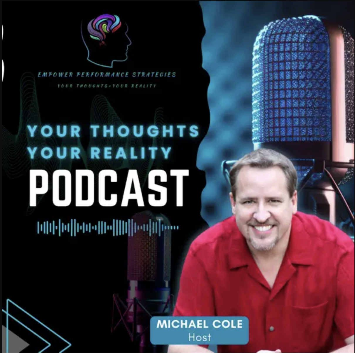 Your Thoughts Your Reality Podcast - August 2024